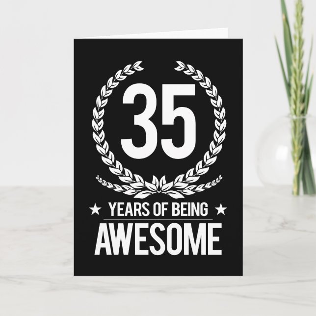 35th Birthday (35 Years Of Being Awesome) Card (Front)