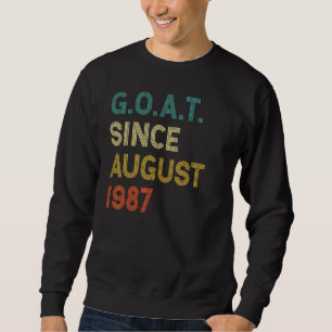 35th Birthday 35 Years Old Goat Since August 1987 Sweatshirt