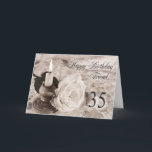 35th Birthday card for friend<br><div class="desc">An antique look card featuring a candle and a rose lying on satin and lace. A birthday card for a friend.</div>