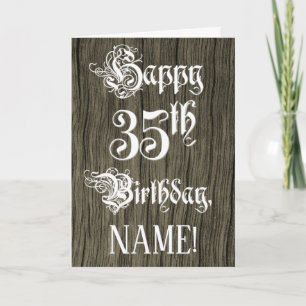 35th Birthday: Fancy, Elegant Text; Faux Wood Look Card