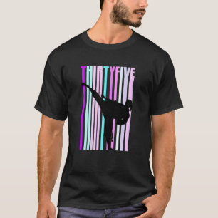 35th Birthday Karate Woman Martial Arts Taekwondo T-Shirt