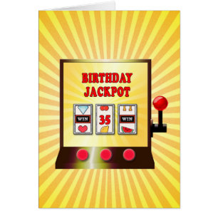 35th birthday slot machine card