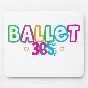 365 Ballet Mouse Pad