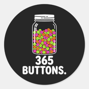 365 buttons jar meme rebrand tracking goal  classic round sticker