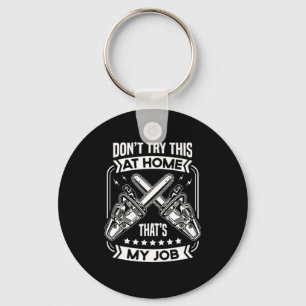 36.Arborist for a Tree trimmer Keychain