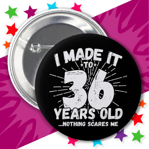 36 Year Old Sarcastic Meme Funny 36th Birthday 2 Inch Round Button