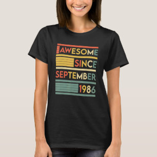 36 Years Old 36th Birthday Awesome Since Septembe T-Shirt