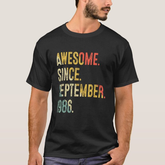 36 Years Old Awesome Since September 1986 36th Bir T-Shirt (Front)