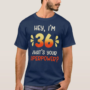 36th birthday 1 T-Shirt