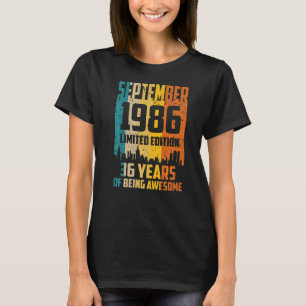 36th Birthday 36 Years Awesome Since September 198 T-Shirt