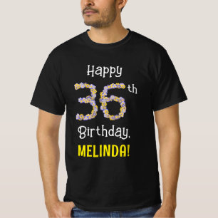 36th Birthday: Floral Flowers Number “36” + Name T-Shirt