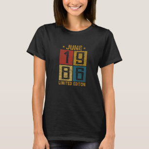 36th Birthday June 1986 Born In 1986 36 Yrs Old Bd T-Shirt