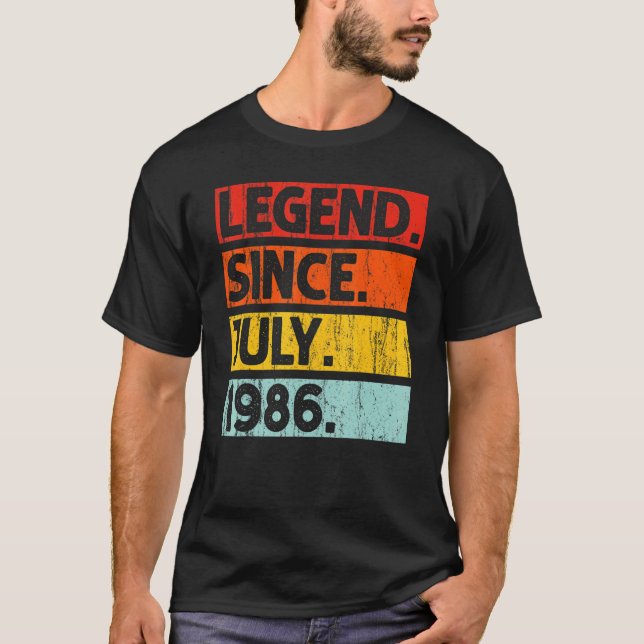 36th Birthday  Legend Since July 1986 36 Years Old T-Shirt (Front)