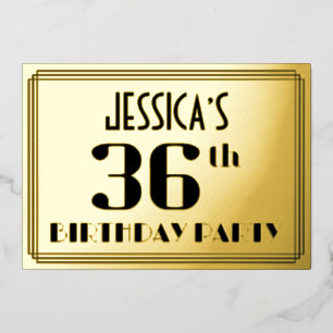 36th Birthday Party: Art Deco Look “36” and Name