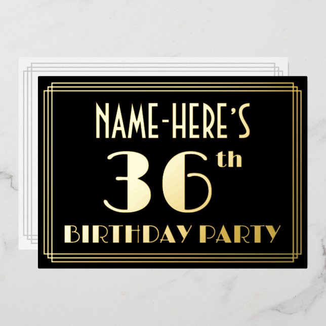 36th Birthday Party: Art Deco Look “36”, w/ Name (Front/Back)