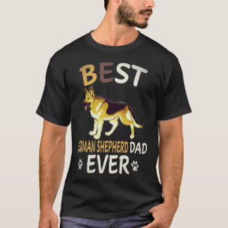 37 Best German Shepherd Dad Ever German Shepherd T-Shirt