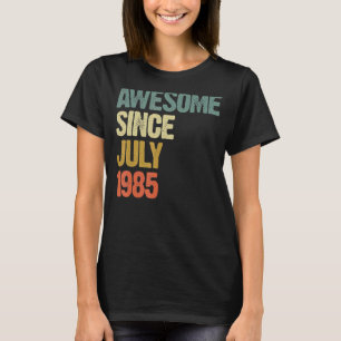 37 Years Old Awesome Since July 1985 37th Birthda T-Shirt