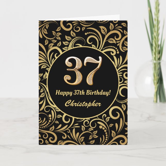 37th Birthday Black and Gold Floral Pattern Card (Front)
