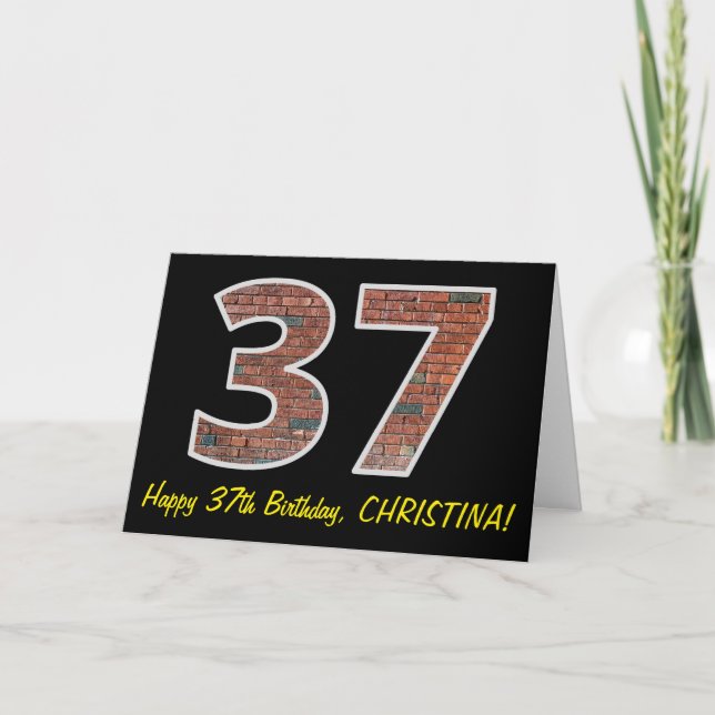 37th Birthday - Brick Wall Pattern "37" w/ Name Card (Front)