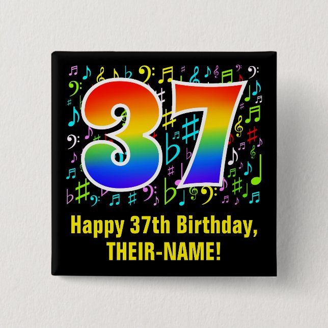 37th Birthday: Colourful Music Symbols, Rainbow 37 2 Inch Square Button (Front)