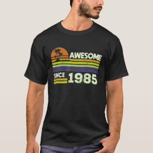 37th Birthday Men Women Awesome Since 1985 37 Year T-Shirt