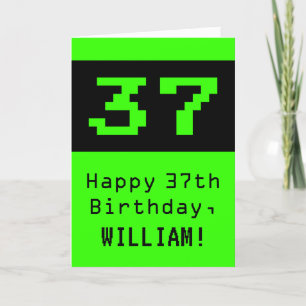 37th Birthday: Nerdy / Geeky Style "37" and Name Card