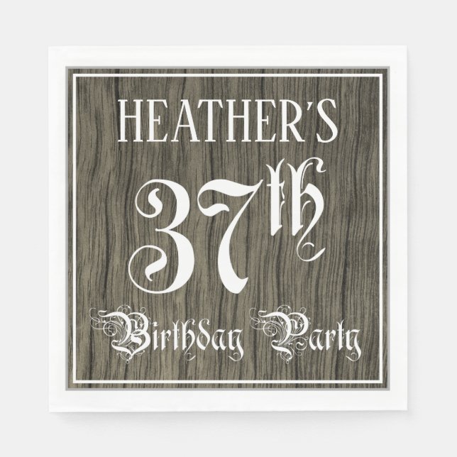 37th Birthday Party — Fancy Script, Faux Wood Look Napkin (Front)