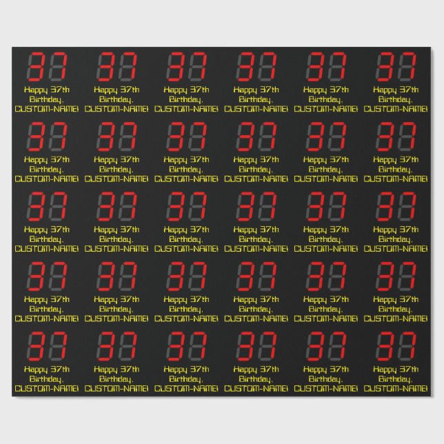 37th Birthday: Red Digital Clock Style "37" + Name Wrapping Paper (Flat)