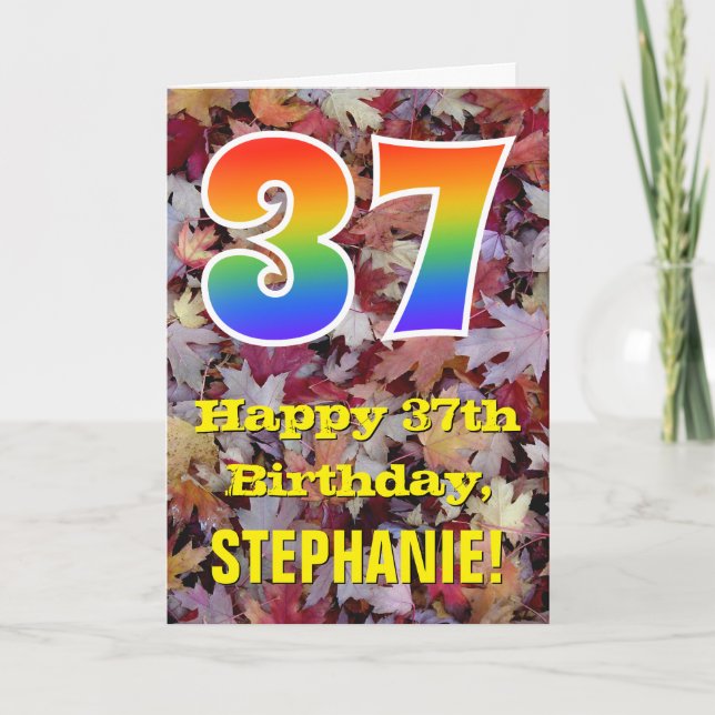 37th Birthday; Rustic Autumn Leaves; Rainbow "37" Card (Front)