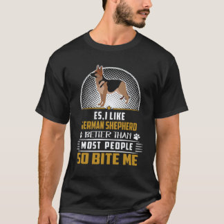 38 Es I Like German Shepherd Better Than Most Peop T-Shirt