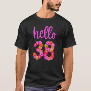 38 Year Old Birthday Flower Hello 38 Its My 38th B T-Shirt