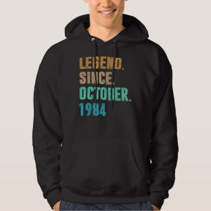 38 Years Old Legend Since October 1984 38th Birth Hoodie
