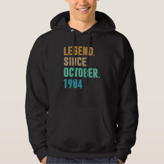 38 Years Old  Legend Since October 1984 38th Birth Hoodie