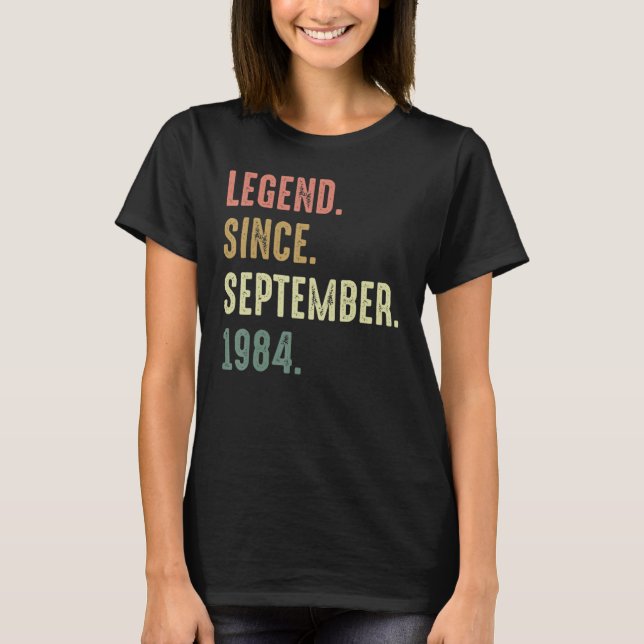 38 Years Old  Legend Since September 1984 38th Bir T-Shirt (Front)