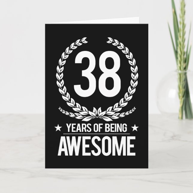 38th Birthday (38 Years Of Being Awesome) Card (Front)