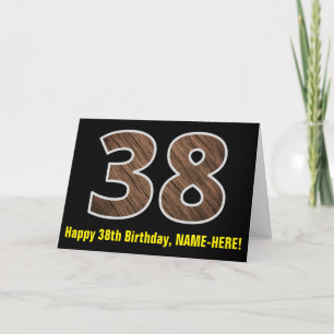 38th Birthday: Name + Faux Wood Grain Pattern "38" Card