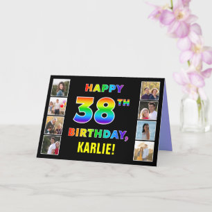 38th Birthday: Rainbow Text, Custom Photos & Name Card