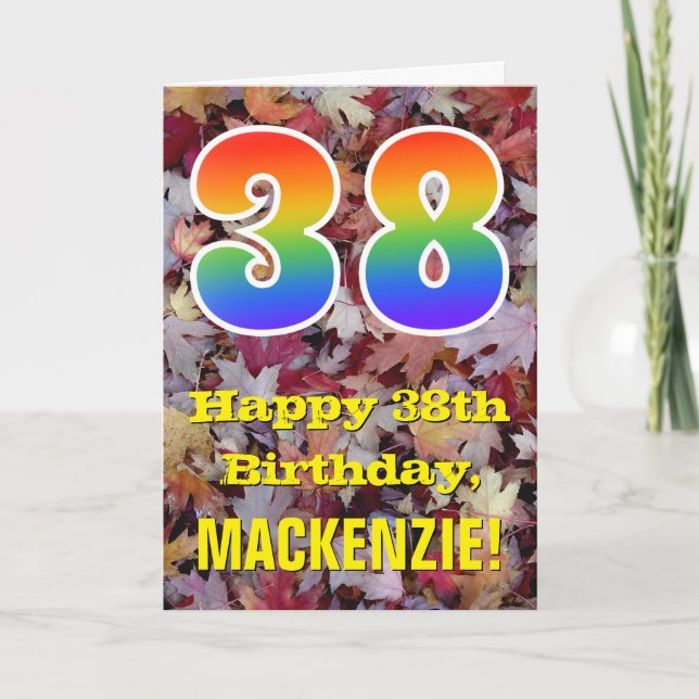 38th Birthday; Rustic Autumn Leaves; Rainbow "38" Card (Front)