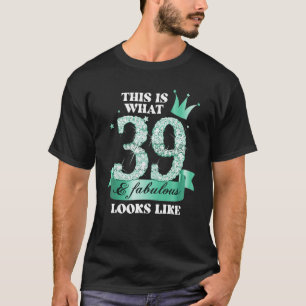 39 & Fabulous I Turquoise Black Party Group Photo  T-Shirt