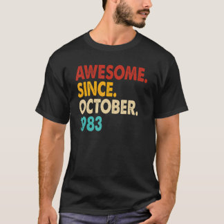 39 Years Old Awesome Since October 1983 39th Birt T-Shirt