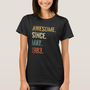 39th Birthday 39 Year Old Awesome Since May 1983 T-Shirt