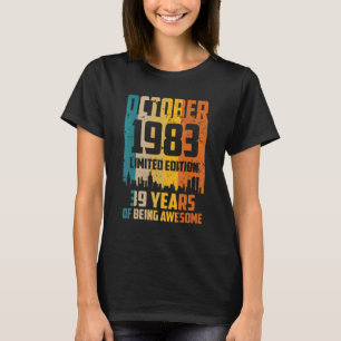 39th Birthday 39 Years Awesome Since October 1983 T-Shirt