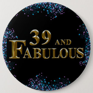 39th  Birthday  6 Inch Round Button