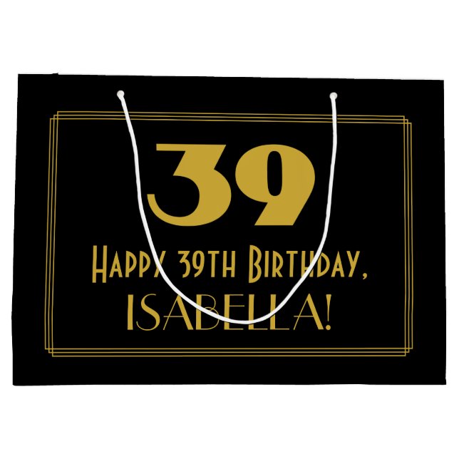 39th Birthday — Art Deco Inspired Look "39" & Name Large Gift Bag (Back)