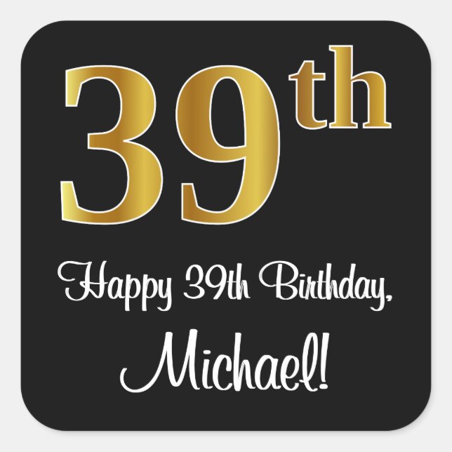 39th Birthday – Elegant Luxurious Faux Gold Look # Square Sticker (Front)