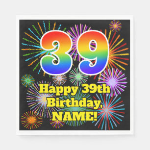 39th Birthday: Fun Fireworks Pattern + Rainbow 39 Napkin