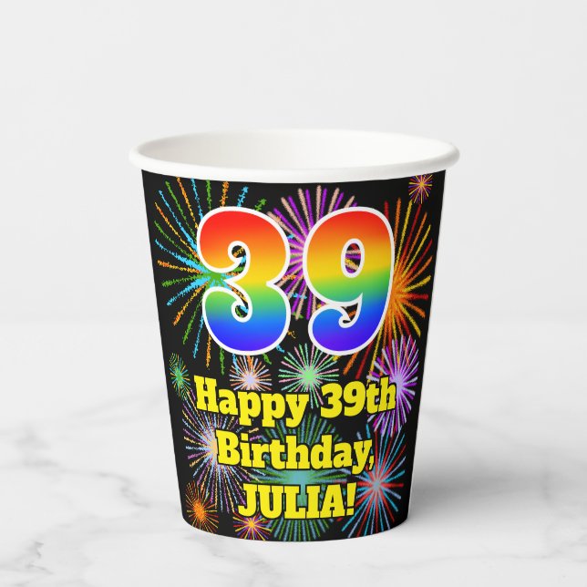 39th Birthday: Fun Fireworks Pattern + Rainbow 39 Paper Cups (Back)