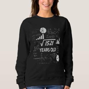 39th Birthday Square Root Math 39 Years Old Bday Sweatshirt