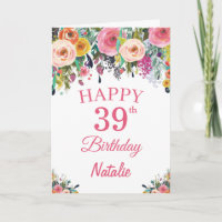 39th Birthday Watercolor Floral Flowers Pink Card