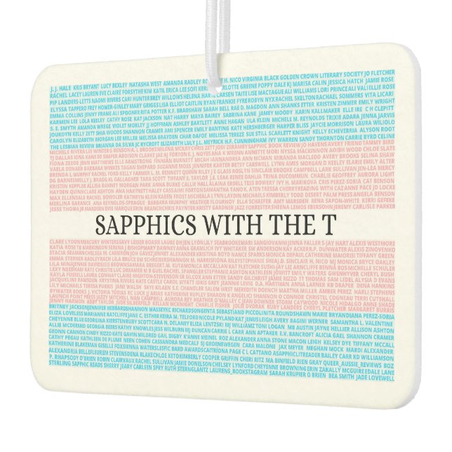 3.0 Sapphics with the T Car Air Freshener (Left)